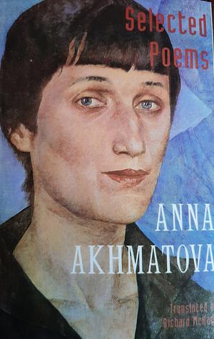 Selected poems by Anna Akhmatova