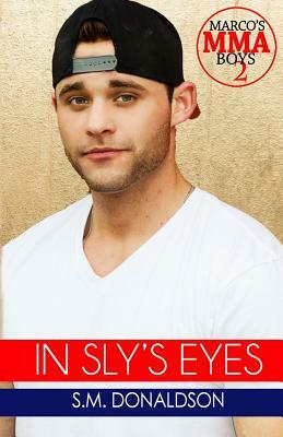 In Sly's Eyes by S.M. Donaldson, Chelly Peeler