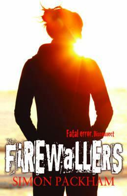 Firewallers by Packham S, Simon Packham