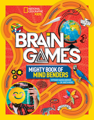 Brain Games: Mighty Book of Mind Benders by Stephanie Warren Drimmer, Gareth Moore