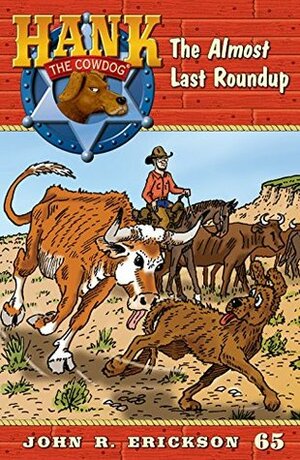 The Almost Last Roundup by John R. Erickson, Gerald L. Holmes