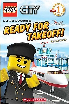 Ready for Takeoff! by Scholastic, Inc, Sonia Sander