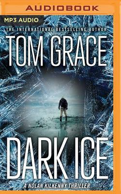 Dark Ice by Tom Grace