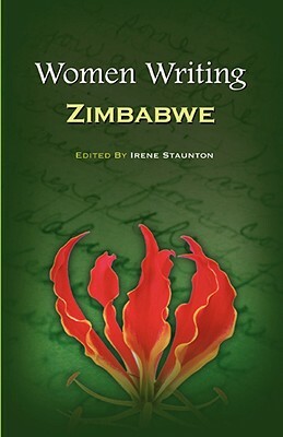 Women Writing Zimbabwe by Irene Staunton