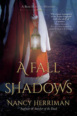 A Fall of Shadows: A Bess Ellyott Mystery by Nancy Herriman