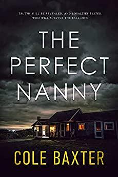 The Perfect Nanny by Cole Baxter