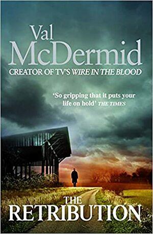 The Retribution by Val McDermid