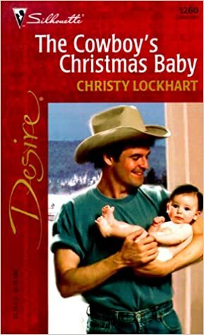 The Cowboy's Christmas Baby by Christy Lockhart