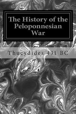 The History of the Peloponnesian War by Thucydides