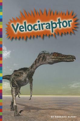 Velociraptor by Barbara Alpert