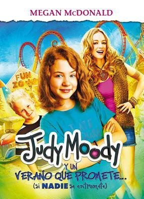 Judy Moody Y Un Verano Que Promete (Mti) by Megan McDonald