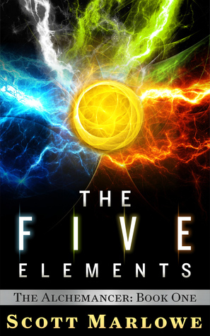 The Five Elements by Scott Marlowe