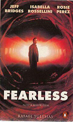 Fearless by Rafael Yglesias