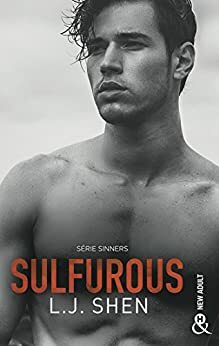 Sulfurous by L.J. Shen