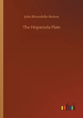 The Hispaniola Plate by John Bloundelle-Burton