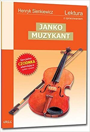 Janko Muzykant by Henryk Sienkiewicz