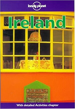Lonely Planet Ireland by Tom Smallman, Steve Fallon