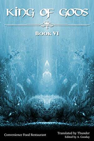 King of Gods Book VI by A. Gooday, Fast Food Restaurant