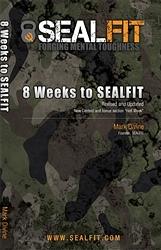 8 weeks to SEALFIT by Mark Divine