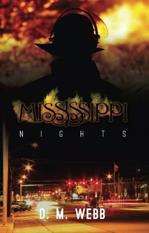 Mississippi Nights by Daphne Self, D.M. Webb