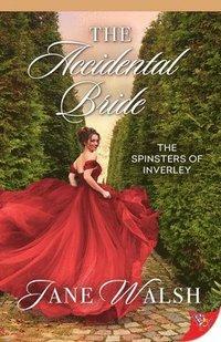 The Accidental Bride by Jane Walsh