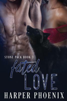 Fated Love by Harper Phoenix