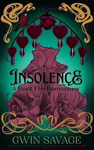 Insolence by Gwin Savage