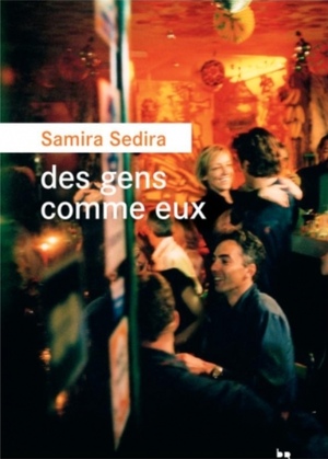 Des gens comme eux by Samira Sedira