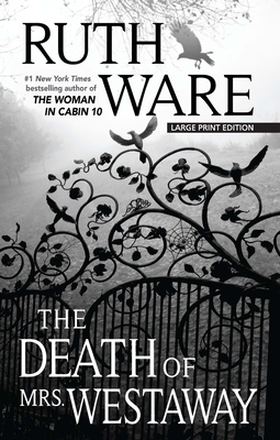 The Death of Mrs. Westaway by Ruth Ware