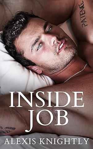 Inside Job: A Billionaire Fake Fiancé Romance by Alexis Knightly
