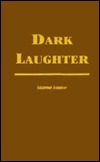 Dark Laughter by Sherwood Anderson