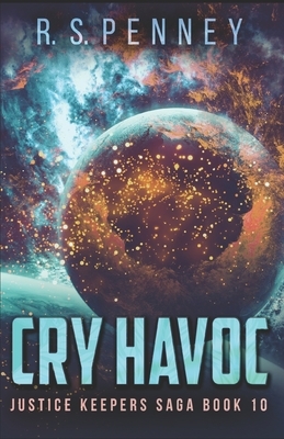 Cry Havoc by R.S. Penney