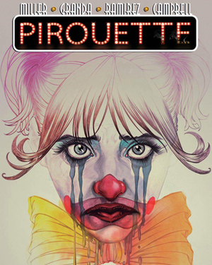 Pirouette, Volume 1 by Mark L. Miller