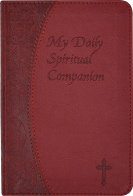 My Daily Spiritual Companion (Burgundy Imit. Leather) by Marci Alborghetti