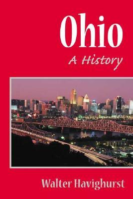 Ohio: A History by Walter Havighurst