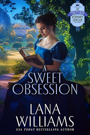 A Sweet Obsession by Lana Williams