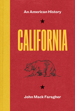 California: An American History by John Mack Faragher