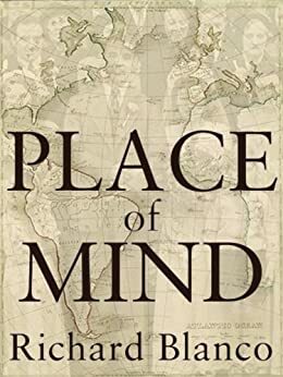Place of Mind by Richard Blanco