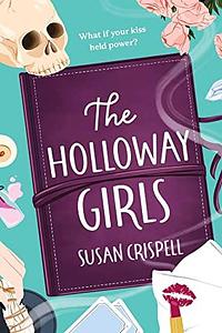 The Holloway Girls by Susan Bishop Crispell