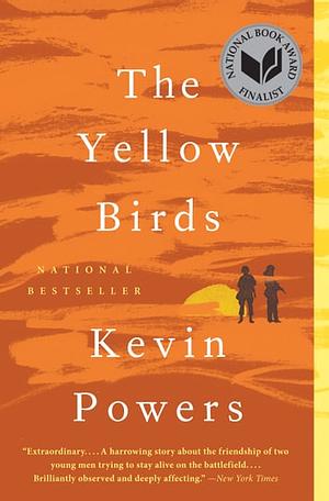 The Yellow Birds by Kevin Powers