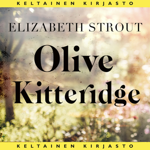 Olive Kitteridge by Elizabeth Strout