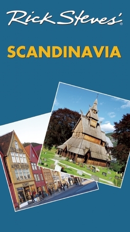 Rick Steves' Scandinavia (Rick Steves' Country Guides) by Rick Steves