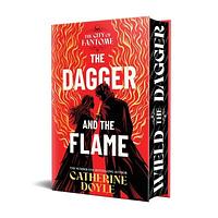 The Dagger and the Flame by Catherine Doyle