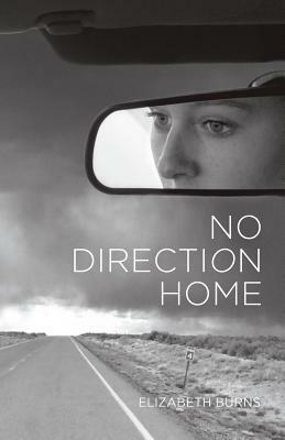 No Direction Home by Elizabeth Burns