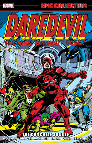 Daredevil Epic Collection, Vol. 7: The Concrete Jungle by Marv Wolfman