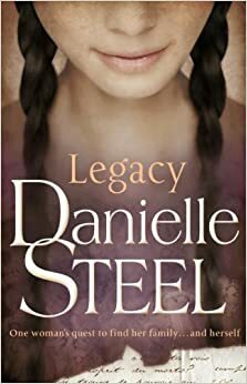 Legacy by Danielle Steel