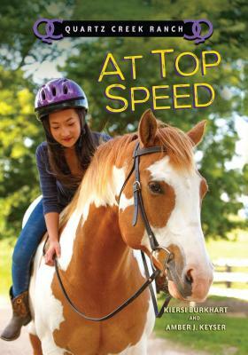 At Top Speed by Kiersi Burkhart, Amber J. Keyser