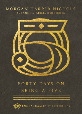 Forty Days on Being a Five by Morgan Harper Nichols