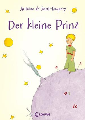 Der kleine Prinz by Antoine de Saint-Exupéry