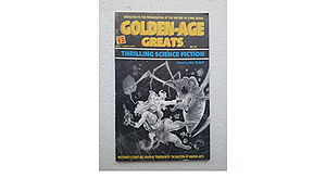 Golden-Age Greats: Thrilling Science Fiction by Steve Ditko, Bill Black, Reed Crandell, Matt Baker